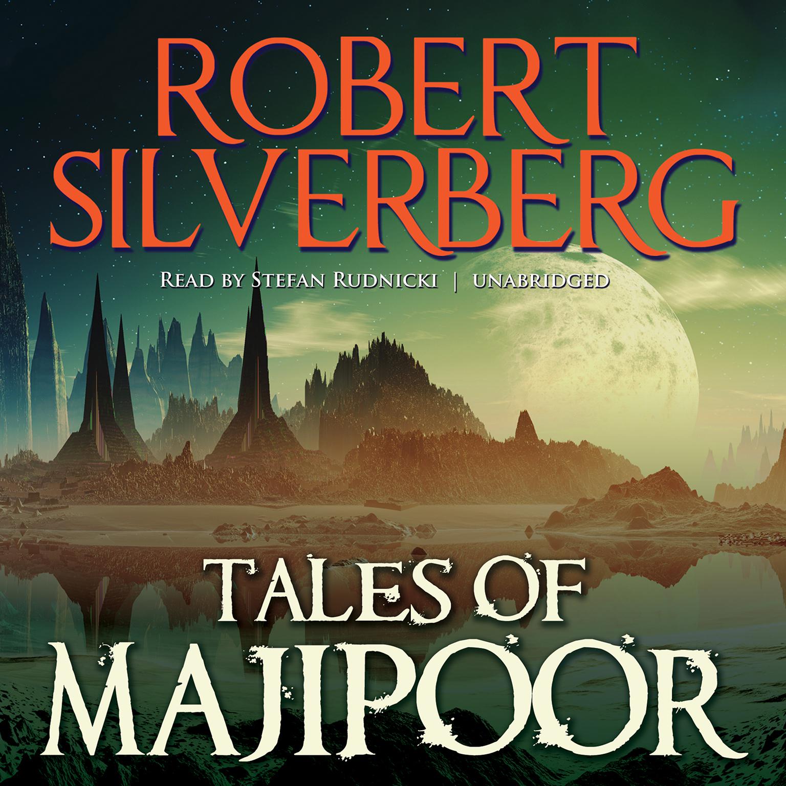 Tales of Majipoor Audiobook, by Robert Silverberg