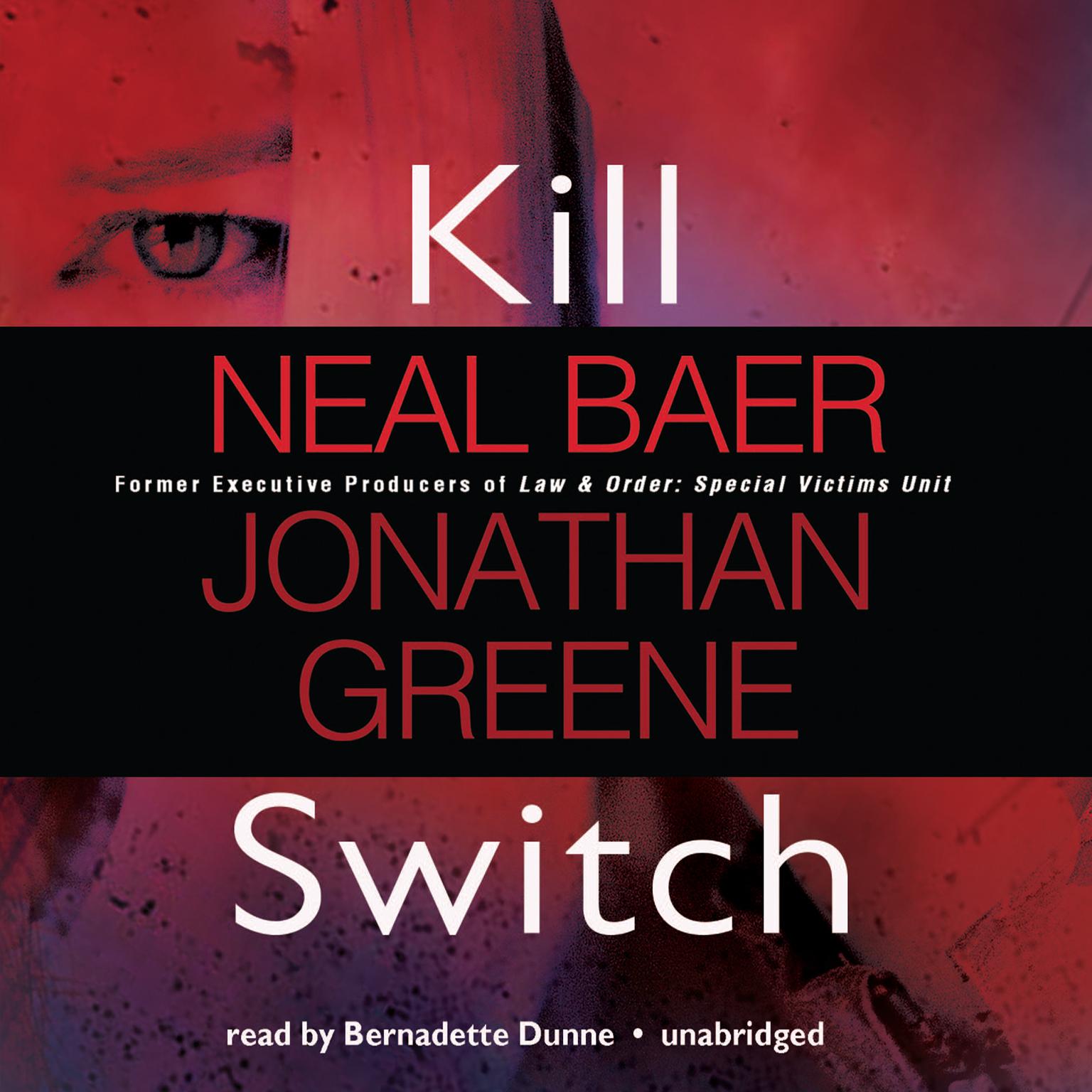 Kill Switch Audiobook, by Neal Baer