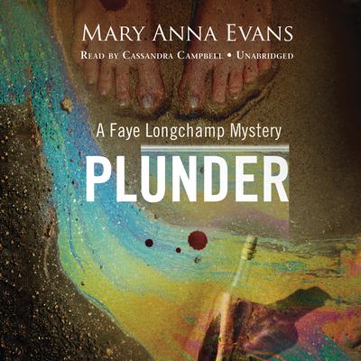 Plunder: A Faye Longchamp Mystery Audiobook, by 