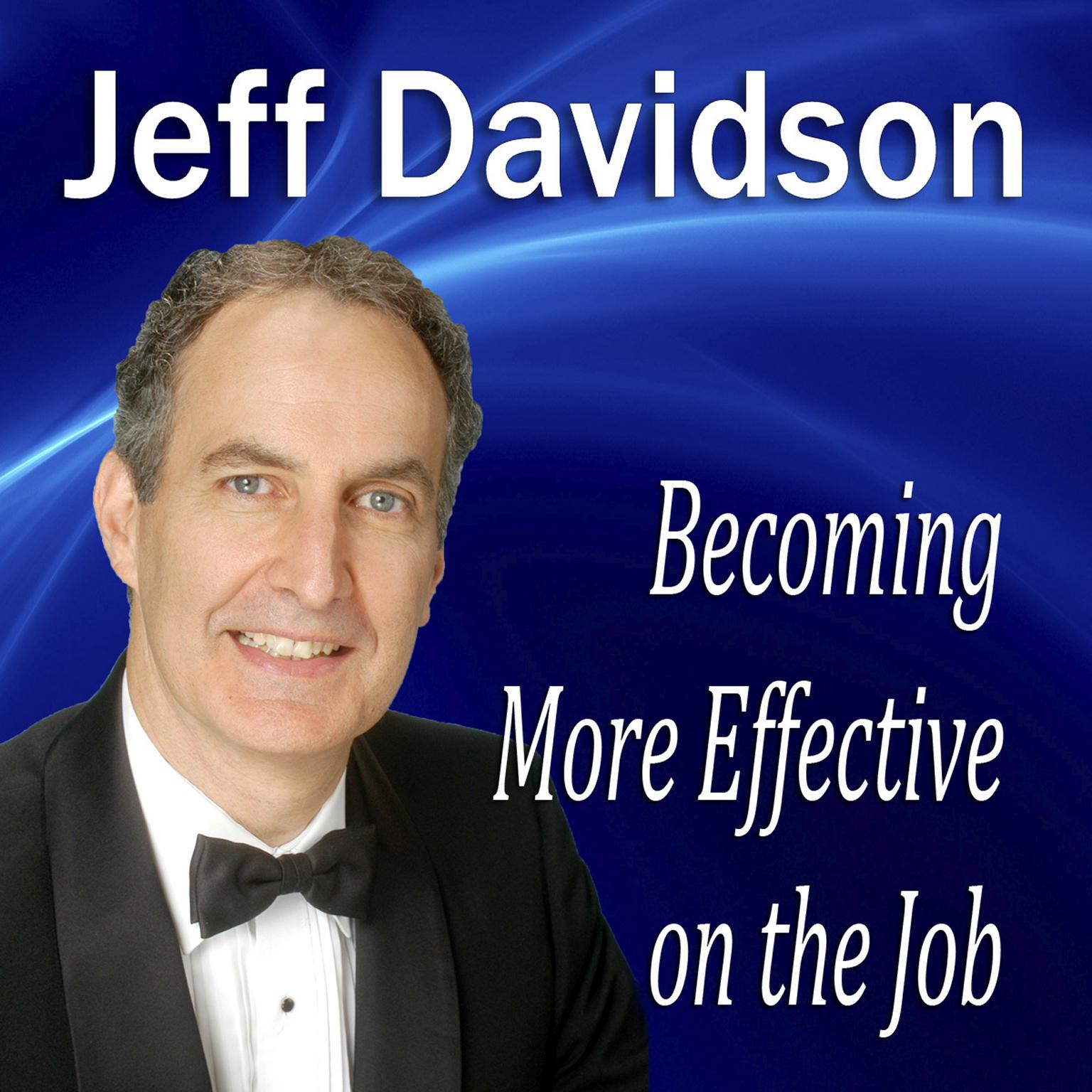 Becoming More Effective on the Job Audiobook, by Made for Success