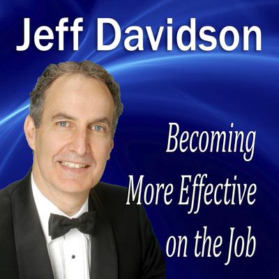 Becoming More Effective on the Job Audiobook, by 