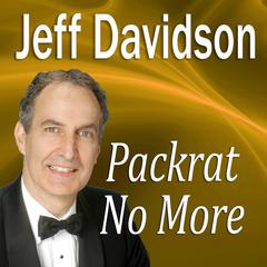 Packrat No More Audiobook, by Made for Success