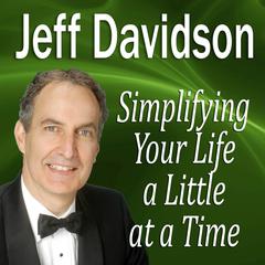 Simplifying Your Life a Little at a Time Audiobook, by Made for Success