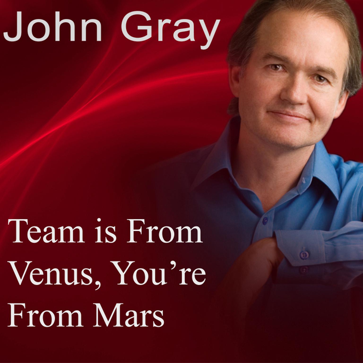 Team Is from Venus, You’re from Mars Audiobook, by Made for Success