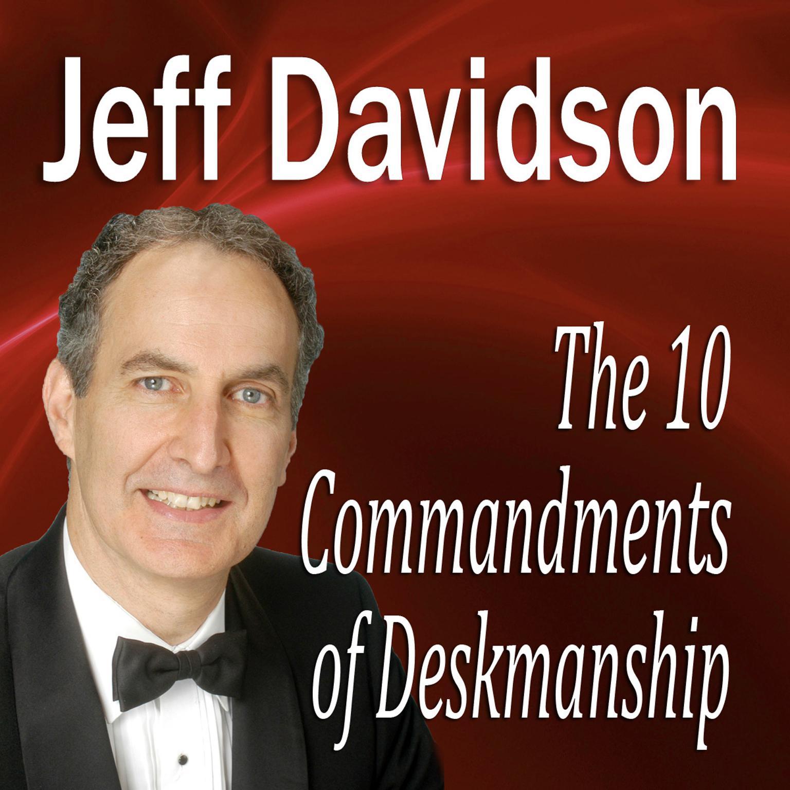 The 10 Commandments of Deskmanship Audiobook