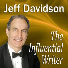 The Influential Writer: How To Captivate, Entertain, and Persuade in Writing Audiobook, by Made for Success
