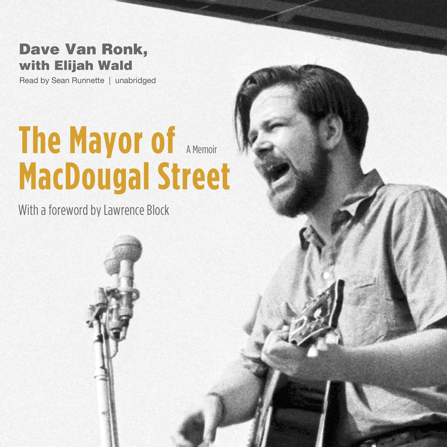 The Mayor of MacDougal Street: A Memoir Audiobook, by Dave Van Ronk