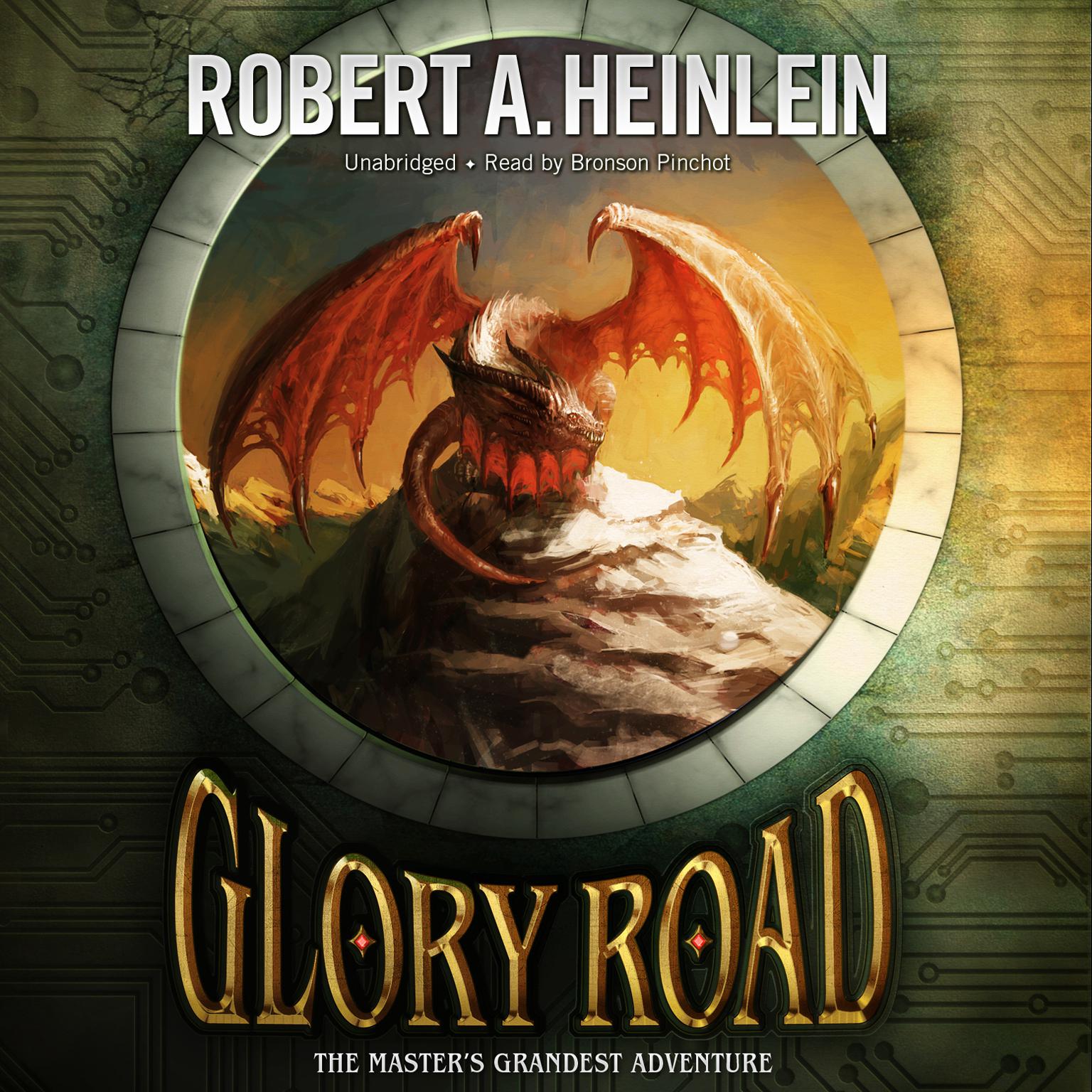 Glory Road Audiobook, by Robert A. Heinlein