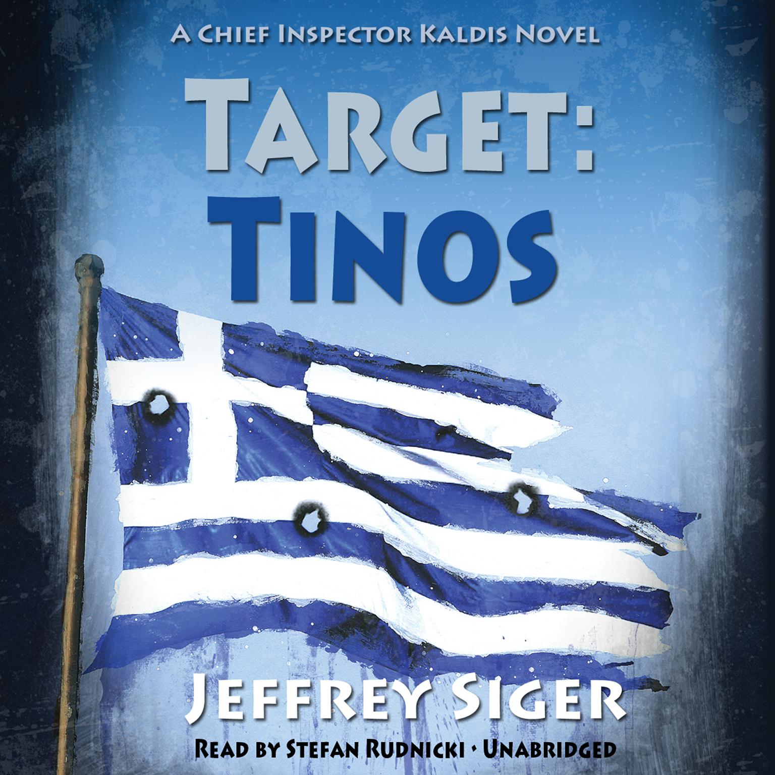Target: Tinos: An Inspector Kaldis Mystery Audiobook, by Jeffrey Siger