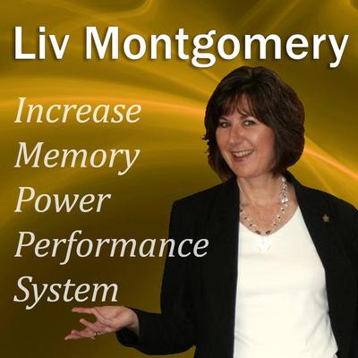 Increase Memory Power Performance System: With Mind Music for Peak Performance Audiobook, by Liv Montgomery