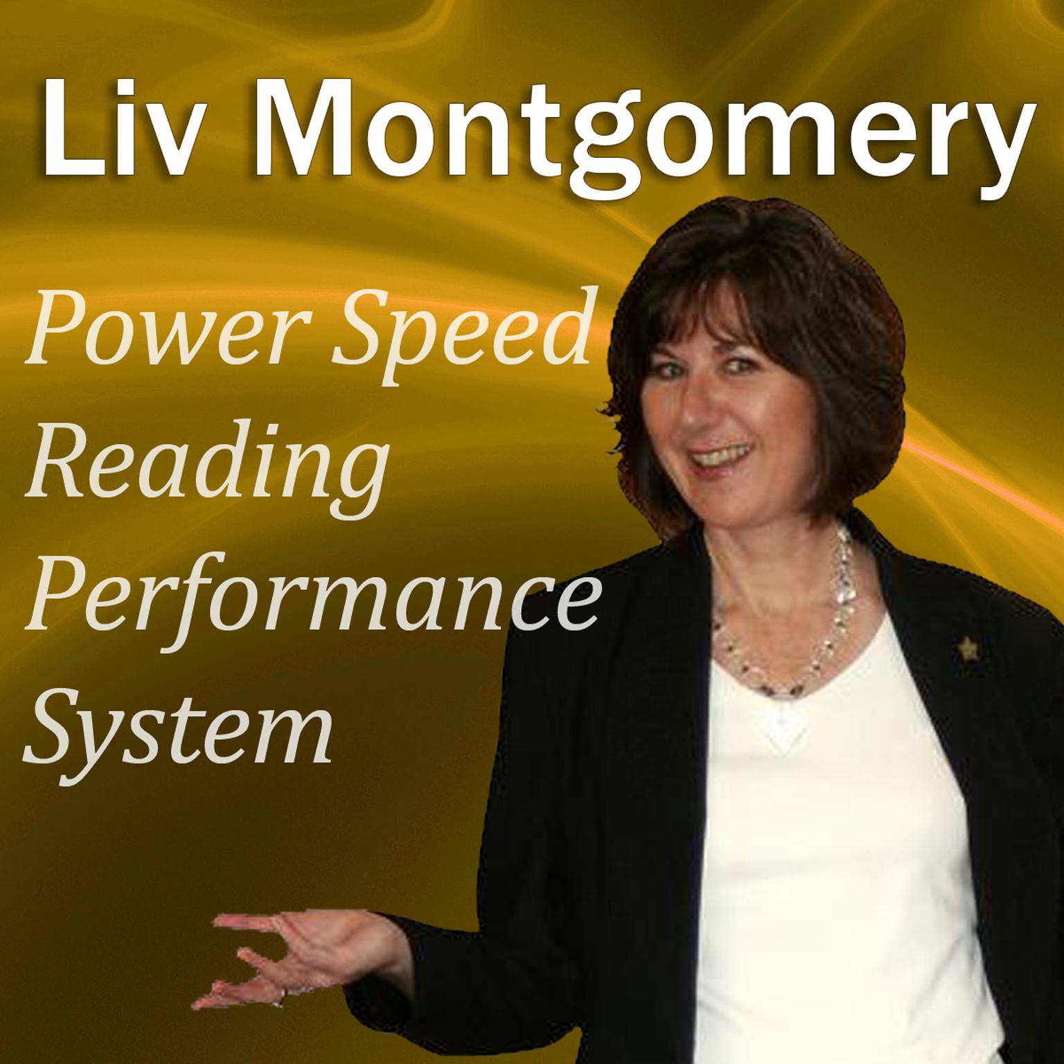 Power Speed-Reading Performance System: With Mind Music for Peak Performance Audiobook, by Liv Montgomery