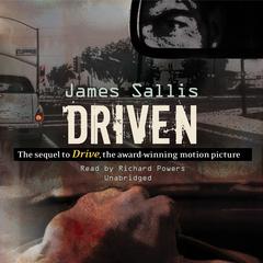 Driven Audiobook, by James Sallis