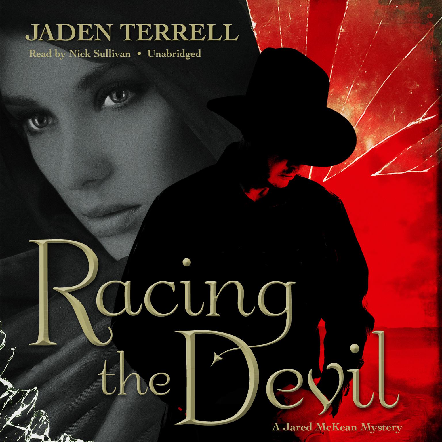 Racing the Devil: A Jared McKean Mystery Audiobook, by Jaden Terrell