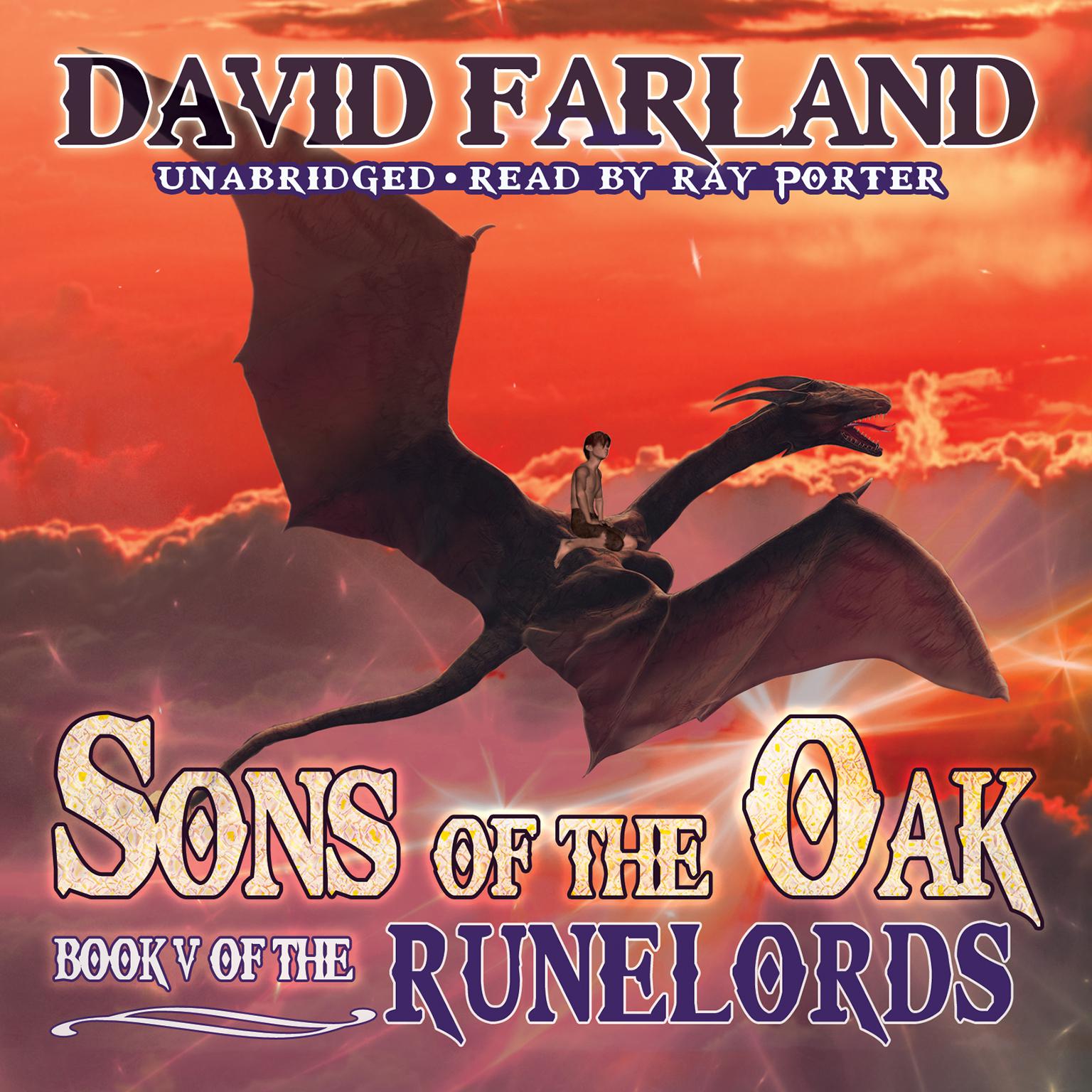 Sons of the Oak Audiobook, by David Farland