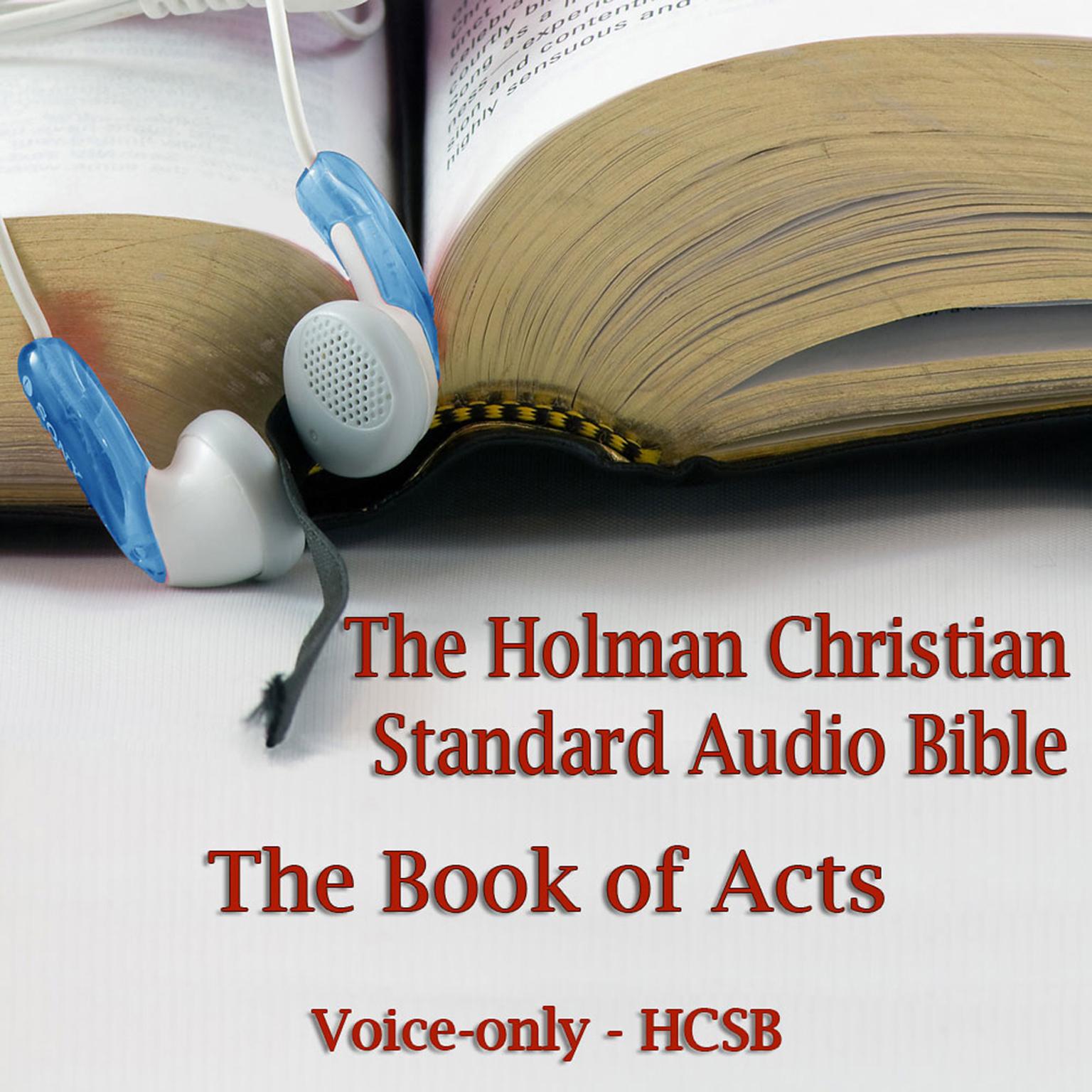 The Book of Acts: The Voice Only Holman Christian Standard Audio Bible (HCSB) Audiobook, by Made for Success