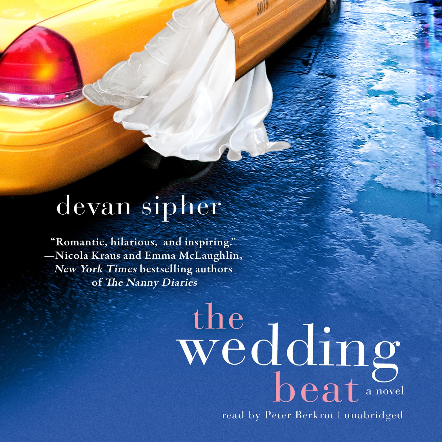 The Wedding Beat Audiobook, by Devan Sipher