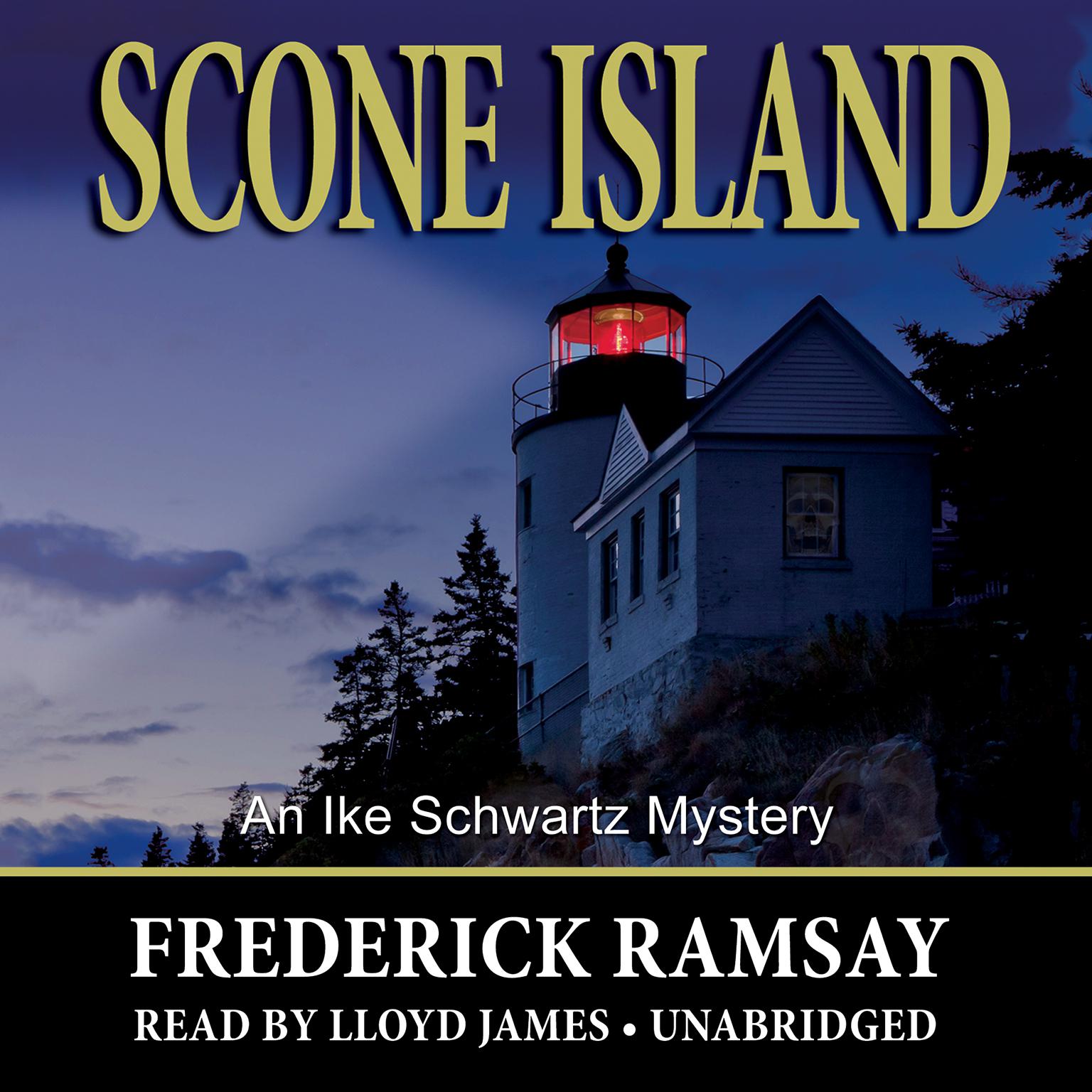 Scone Island: An Ike Schwartz Mystery Audiobook, by Frederick Ramsay