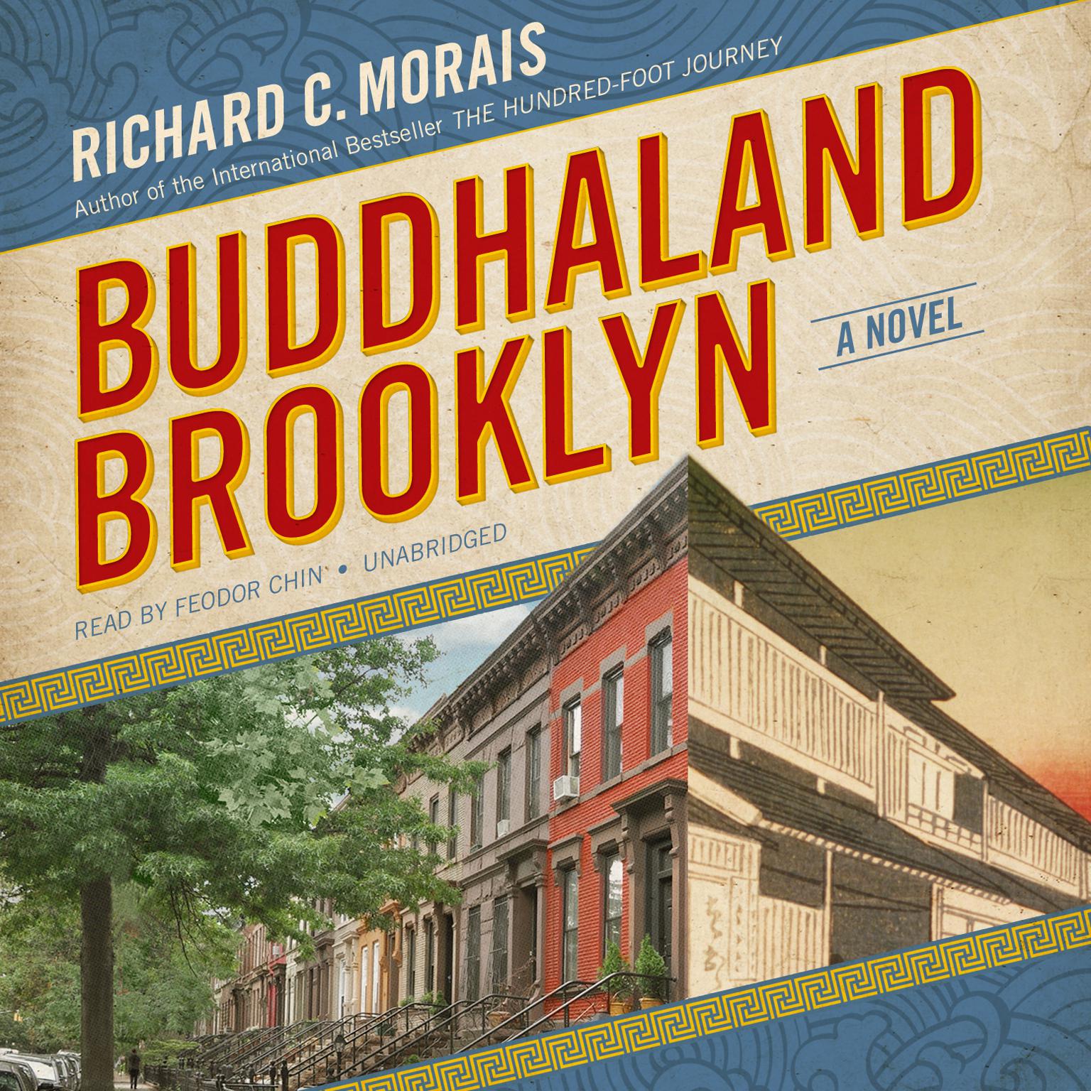 Buddhaland Brooklyn: A Novel Audiobook, by Richard C. Morais
