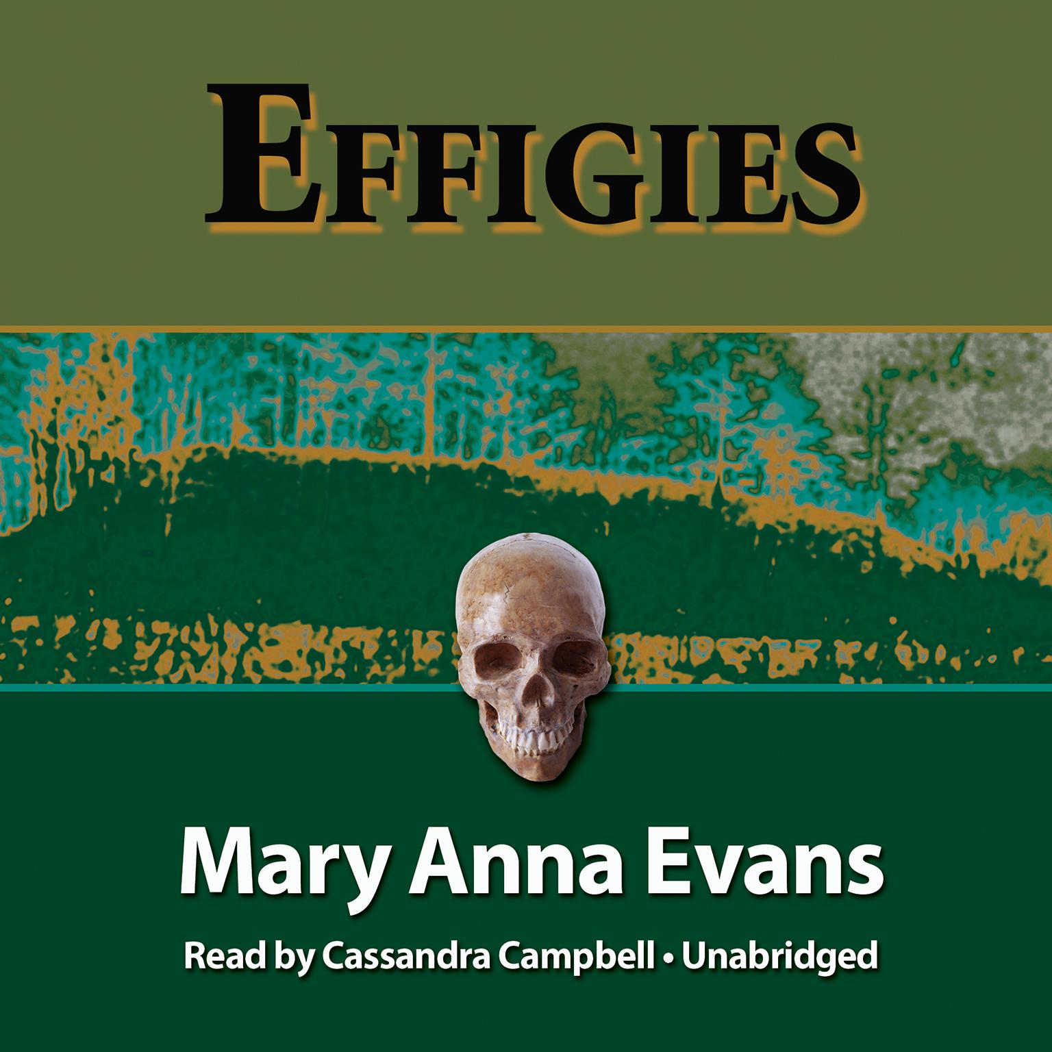 Effigies Audiobook, by Mary Anna Evans