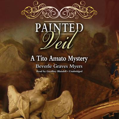 Painted Veil: The Second Baroque Mystery Audiobook, by Beverle Graves Myers