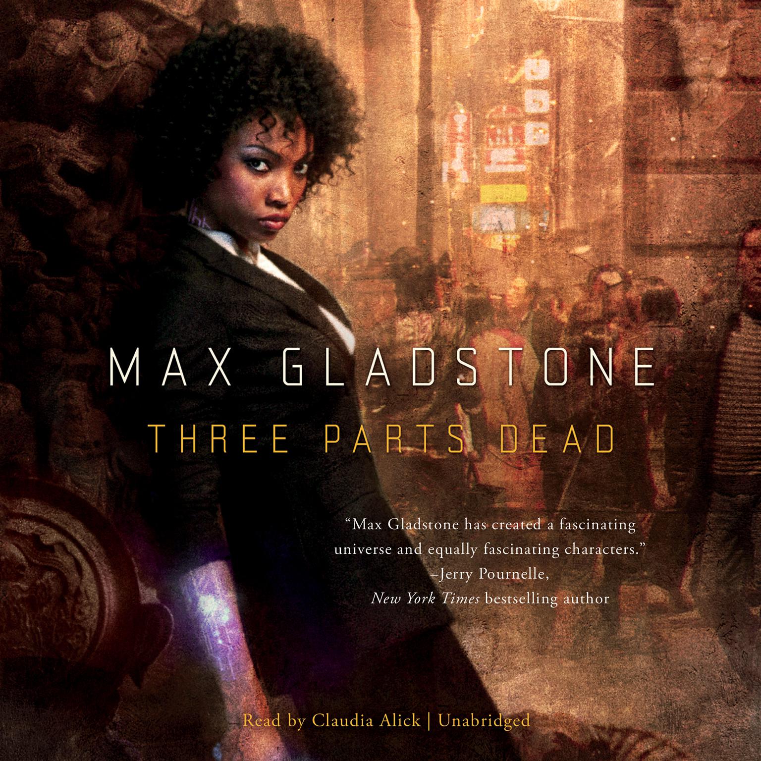 Three Parts Dead Audiobook, by Max Gladstone
