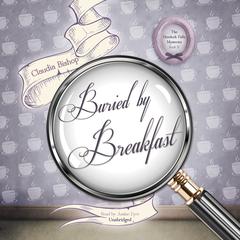 Buried by Breakfast Audiobook, by Claudia Bishop