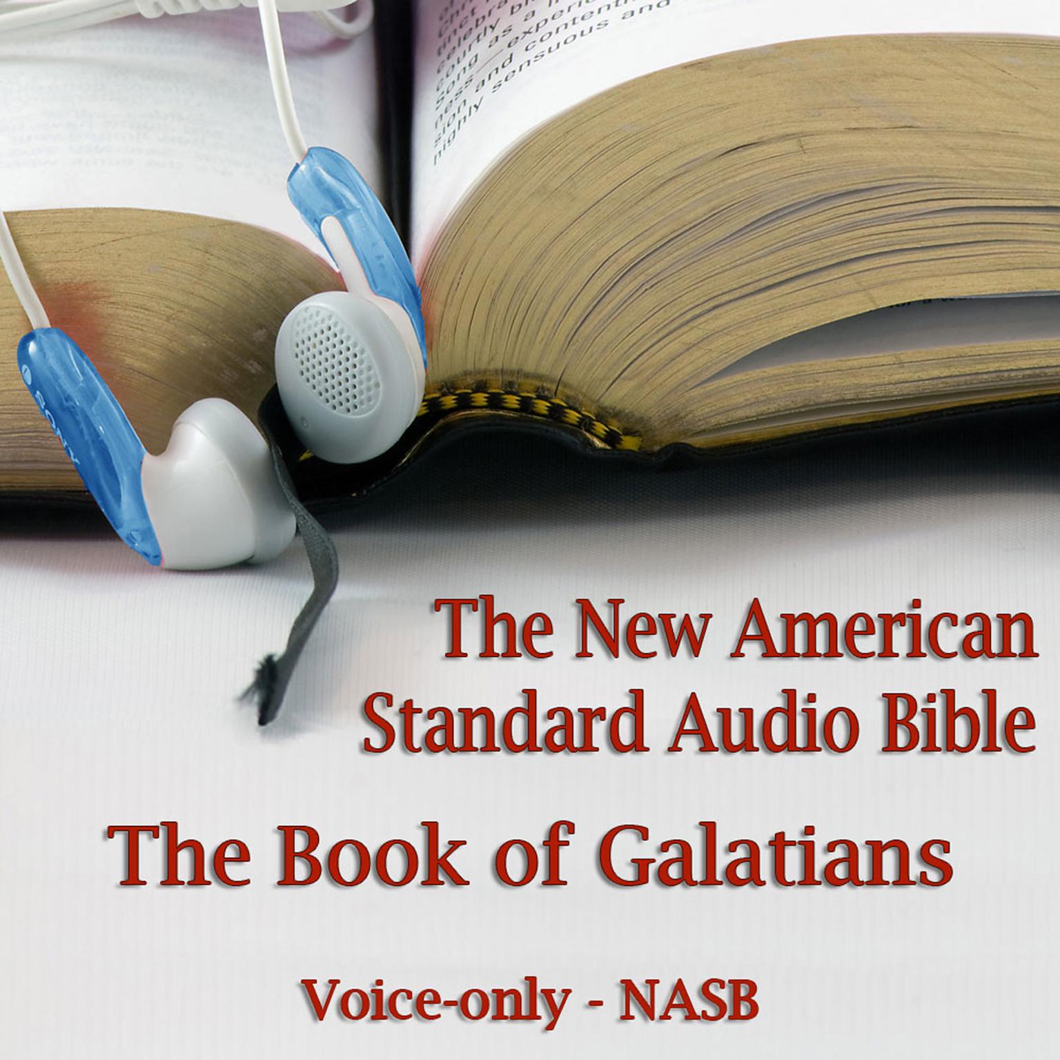 The Book of Galatians: The Voice Only New American Standard Bible (NASB) Audiobook, by Made for Success