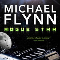 Rogue Star Audiobook, by Michael Flynn
