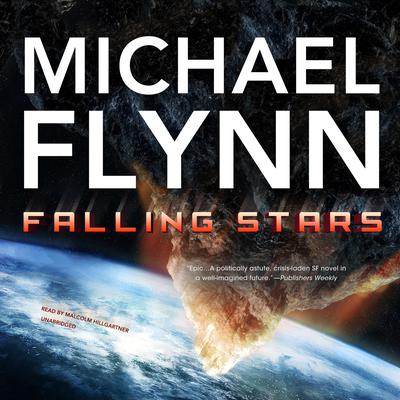 Falling Stars Audiobook, by Michael Flynn