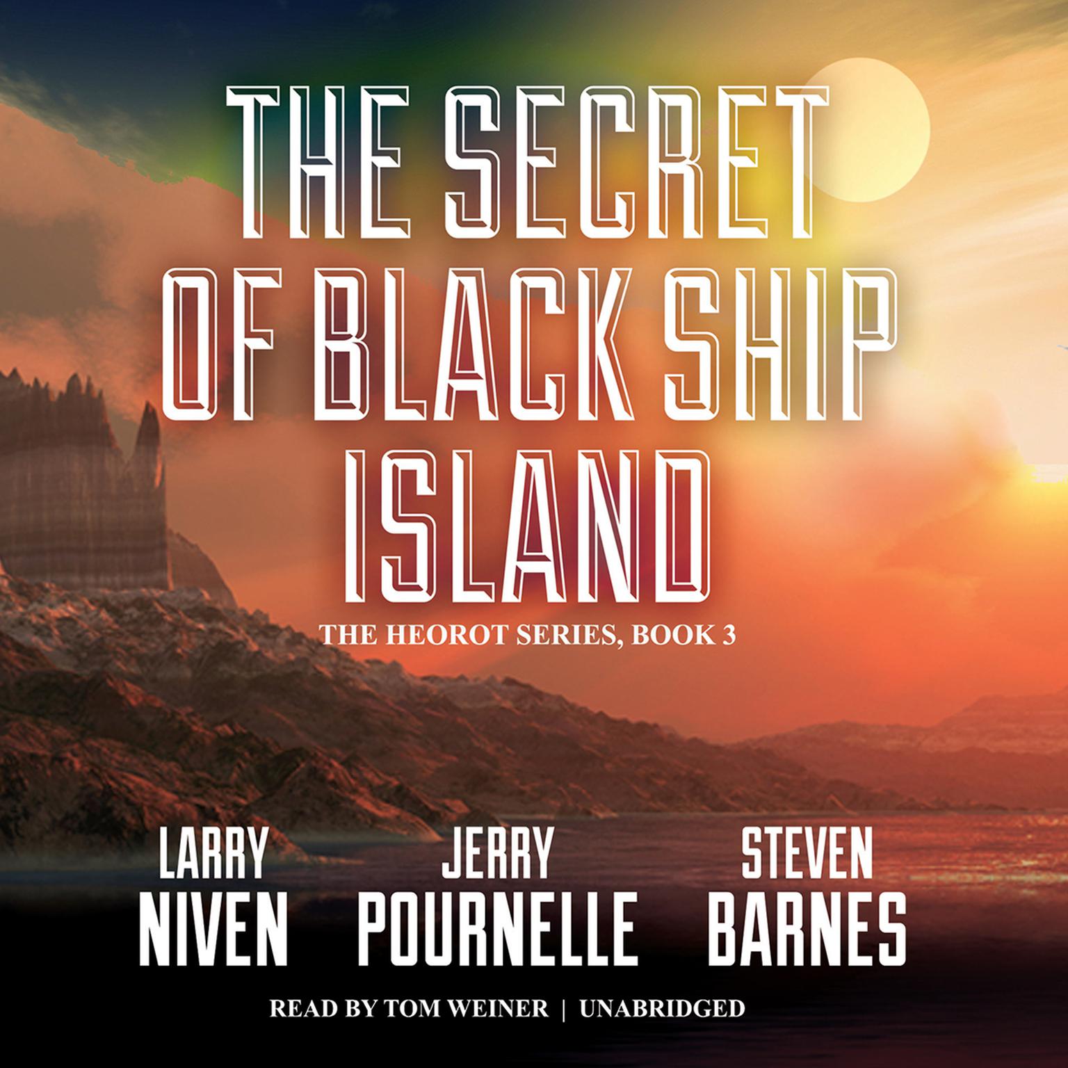 The Secret of Black Ship Island Audiobook, by Larry Niven