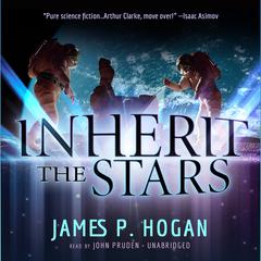 Inherit the Stars Audiobook, by James P. Hogan