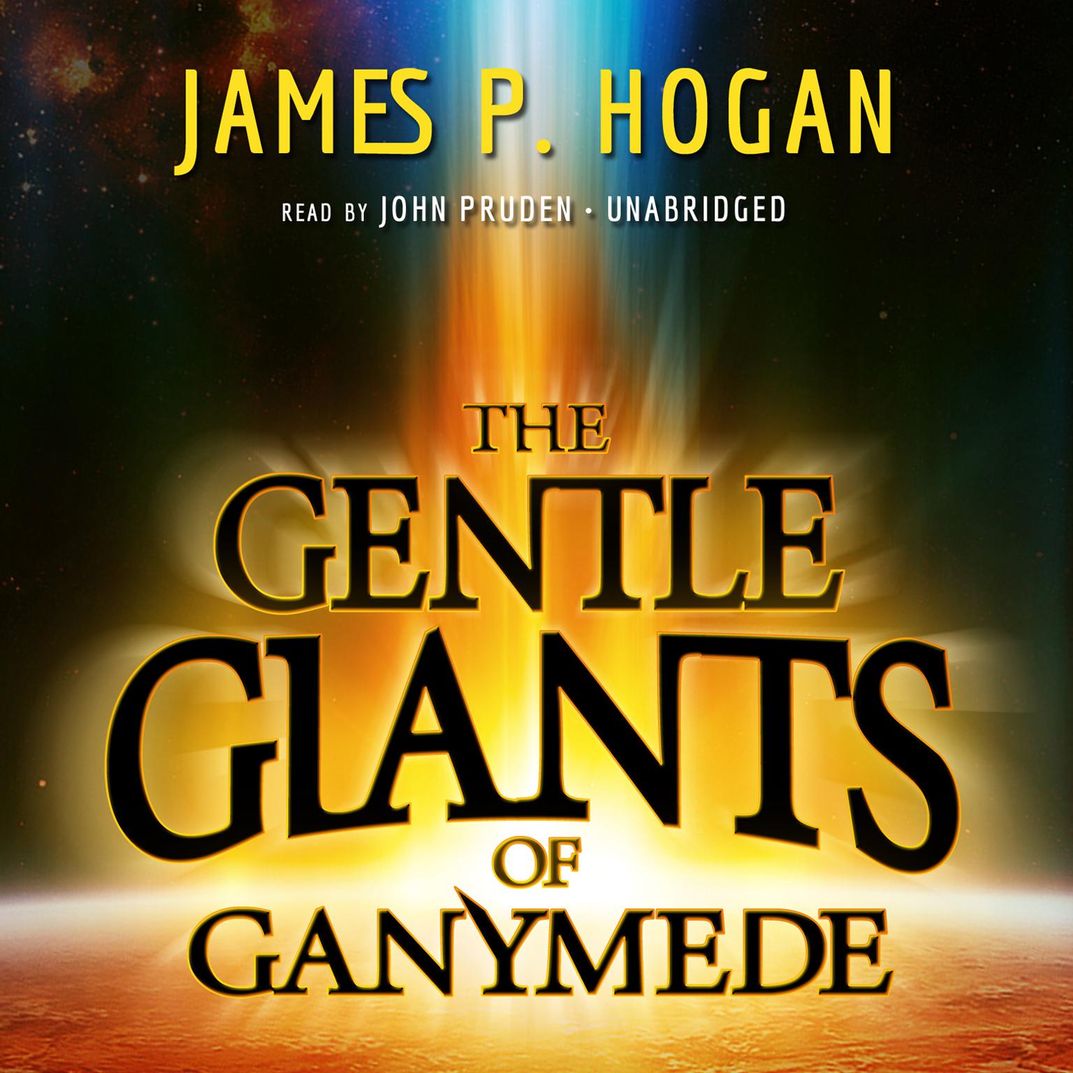 The Gentle Giants of Ganymede Audiobook, by James P. Hogan