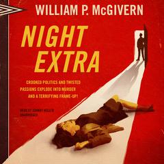 Night Extra Audiobook, by William P. McGivern