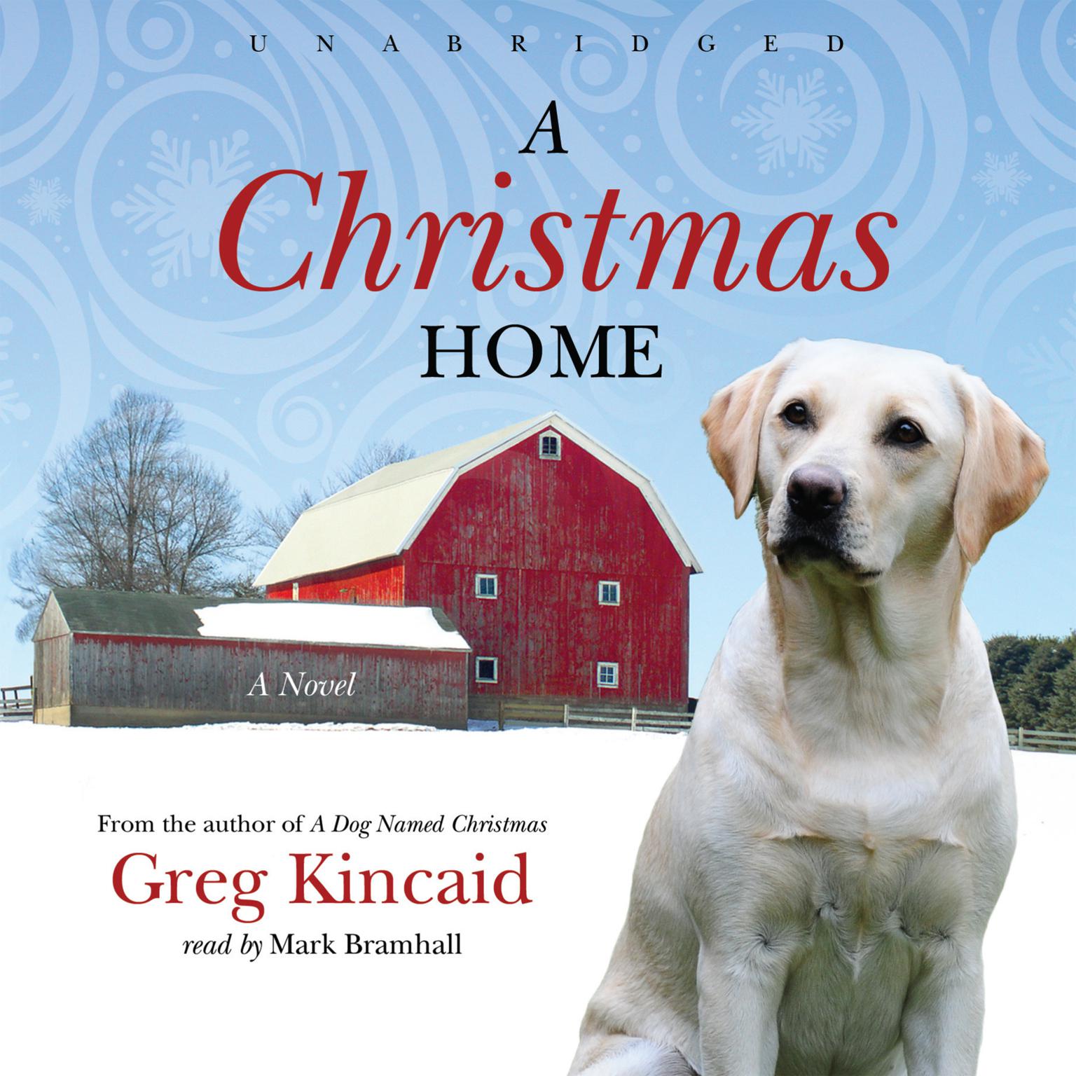 A Christmas Home Audiobook, by Greg Kincaid