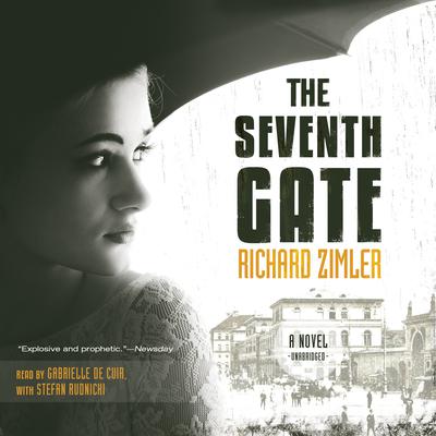 The Seventh Gate: A Novel Audiobook, by Richard Zimler
