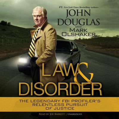 Law and Disorder Audiobook, by John E. Douglas