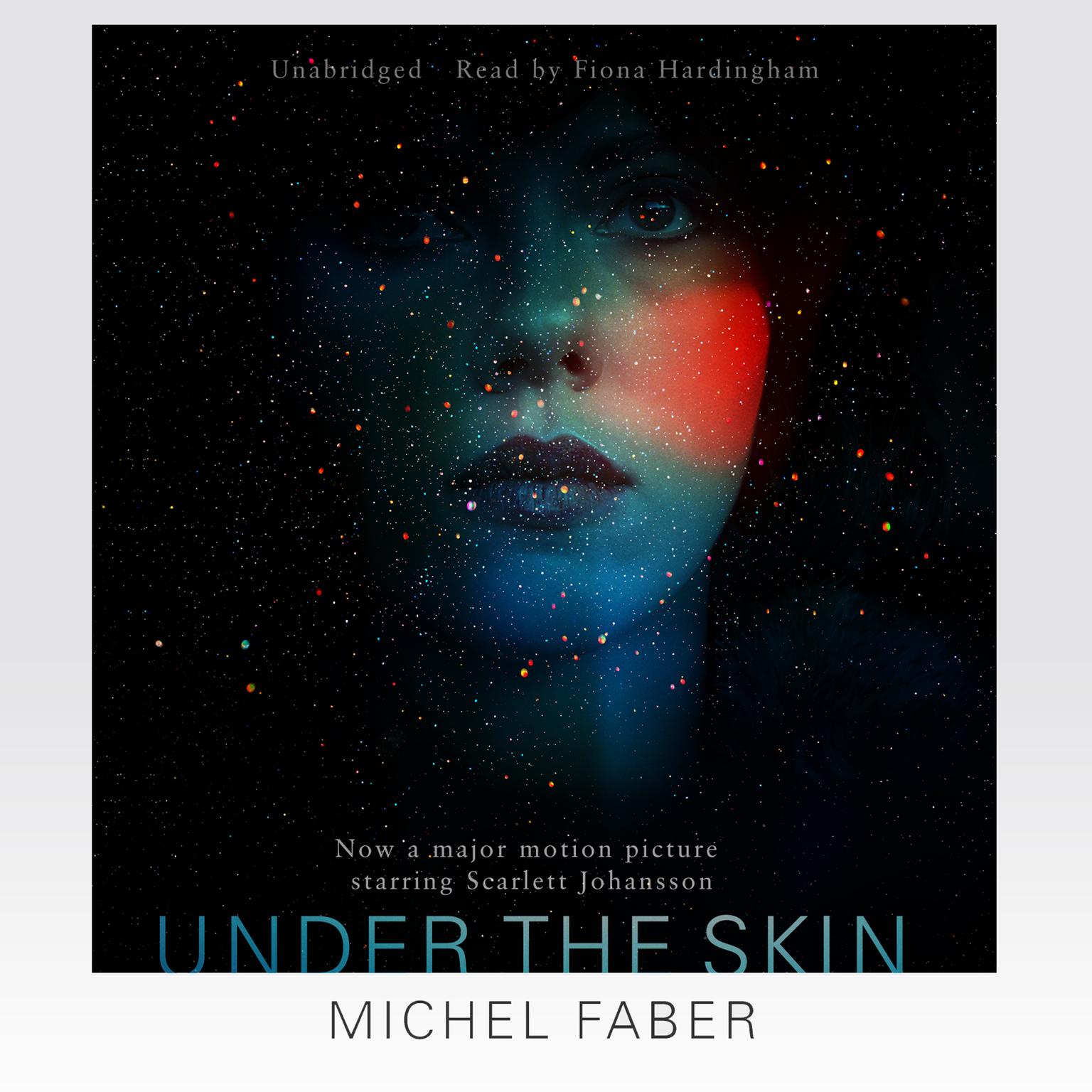 Under the Skin Audiobook, by Michel Faber