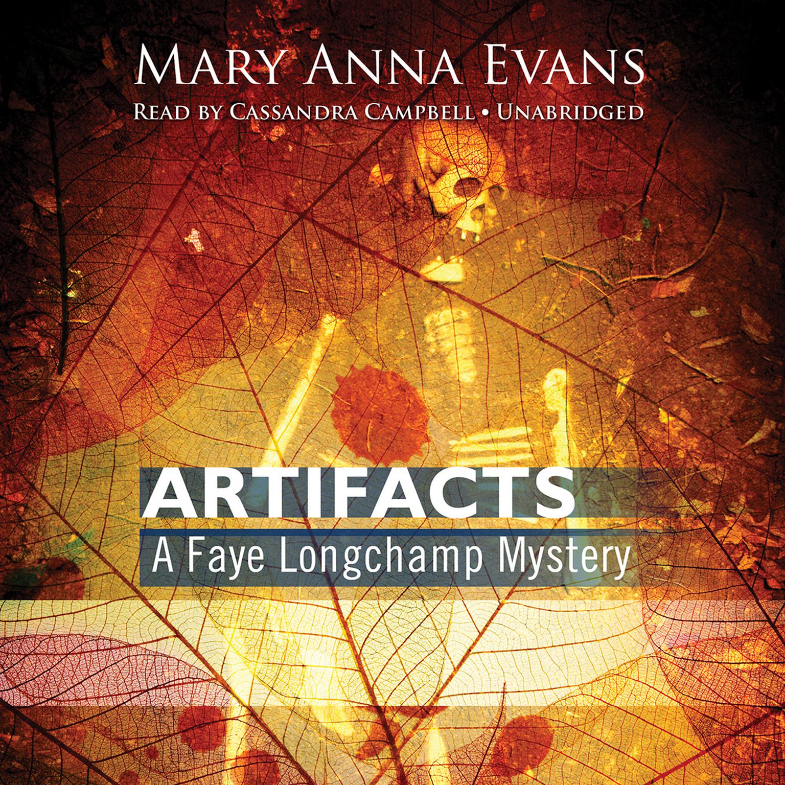 Artifacts: A Faye Longchamp Mystery Audiobook, by Mary Anna Evans