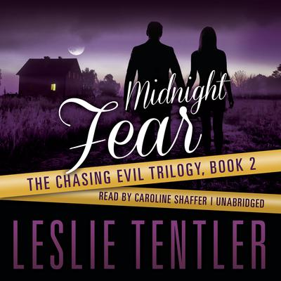 Midnight Fear Audiobook, by Leslie Tentler