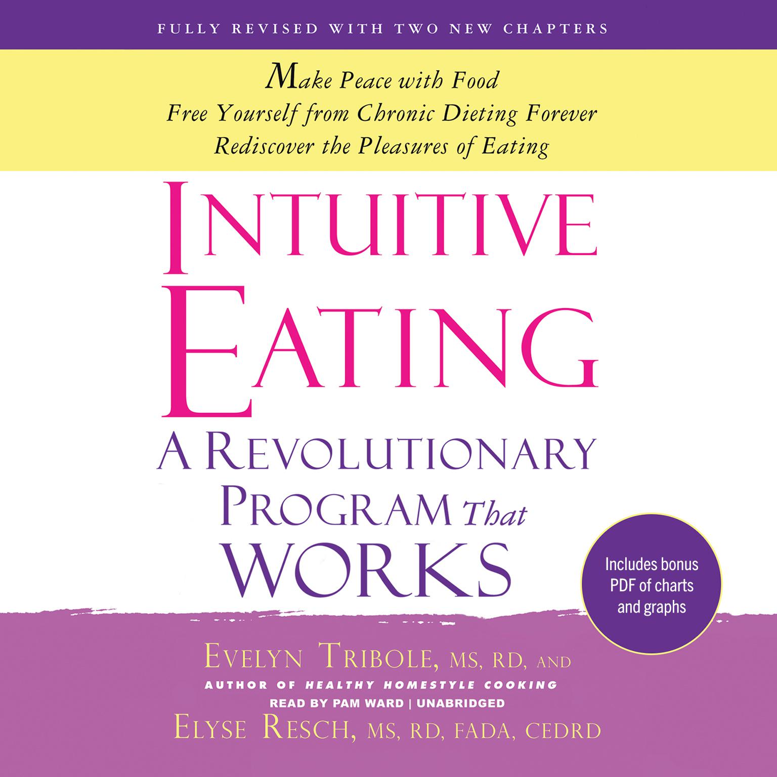 Intuitive Eating, 3rd Edition: A Revolutionary Program That Works Audiobook, by Evelyn Tribole