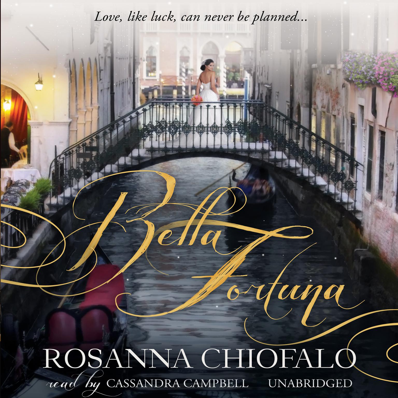 Bella Fortuna Audiobook, by Rosanna Chiofalo