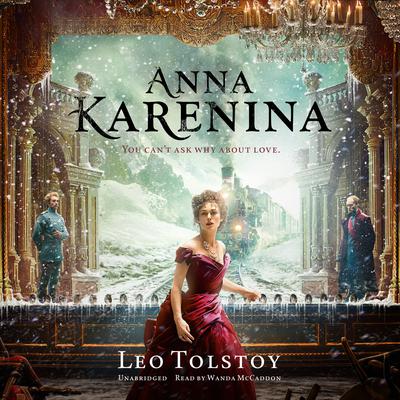 Anna Karenina Audiobook, by Leo Tolstoy
