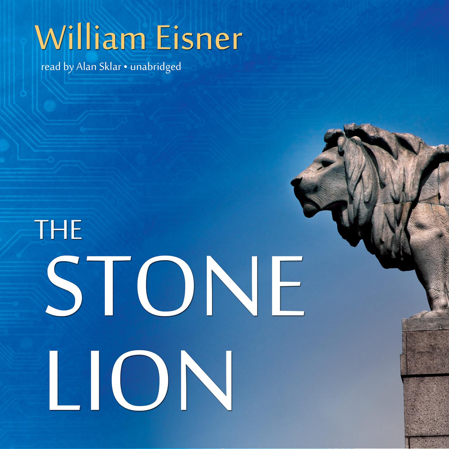 The Stone Lion Audiobook, by William Eisner