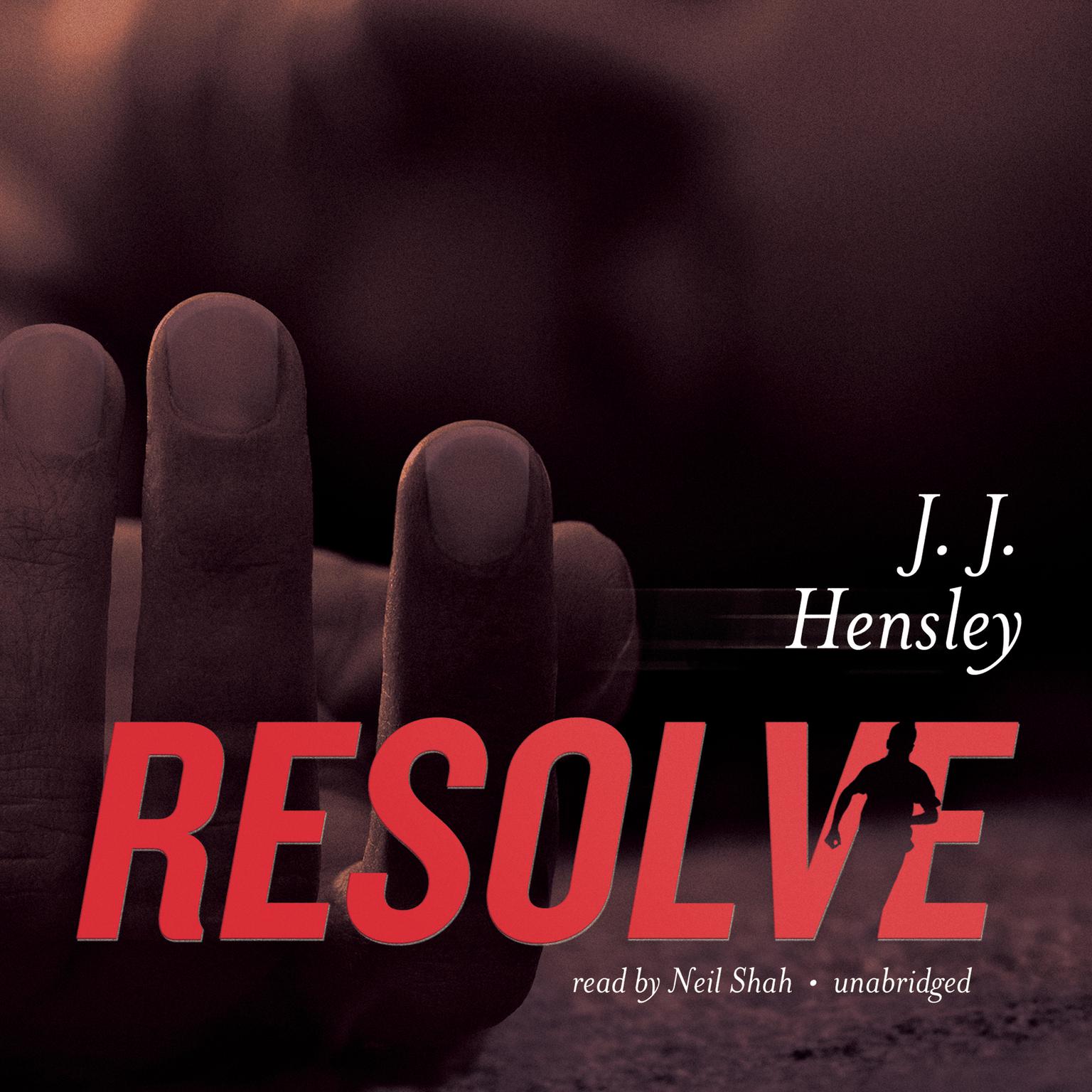 Resolve Audiobook, by J. J. Hensley