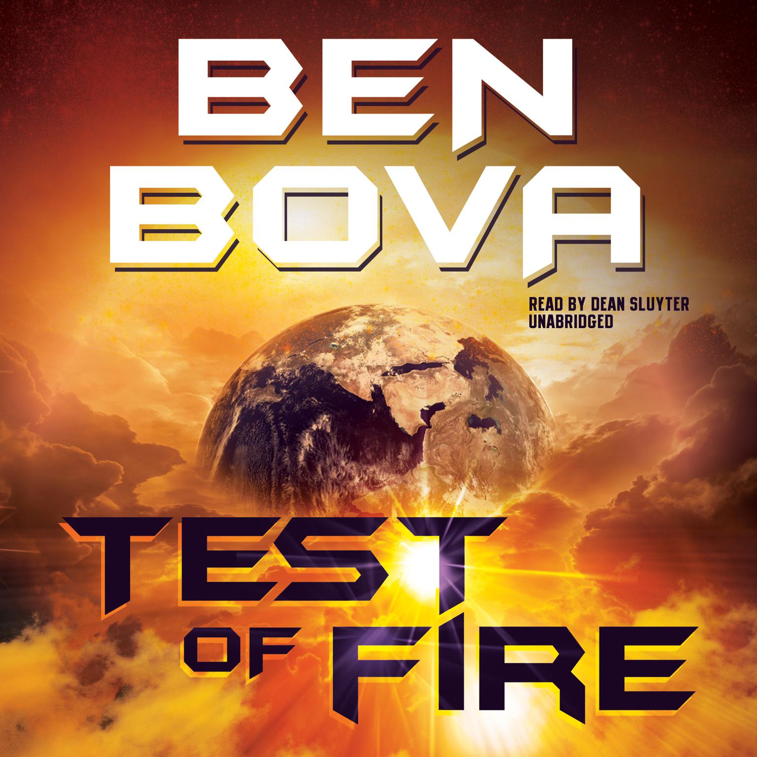 Test of Fire Audiobook, by Ben Bova