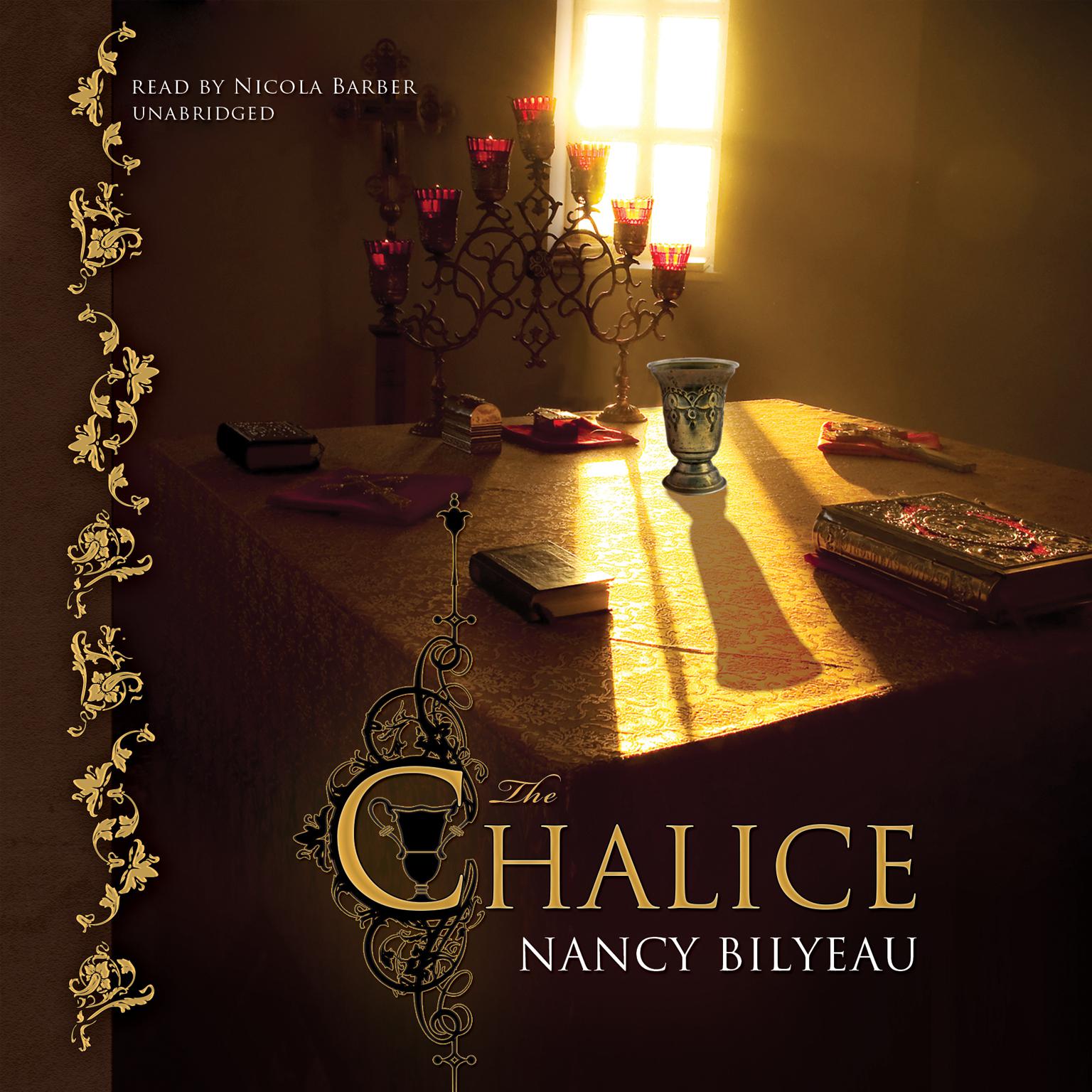 The Chalice Audiobook, by Nancy Bilyeau