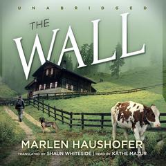 The Wall Audiobook, by Marlen Haushofer