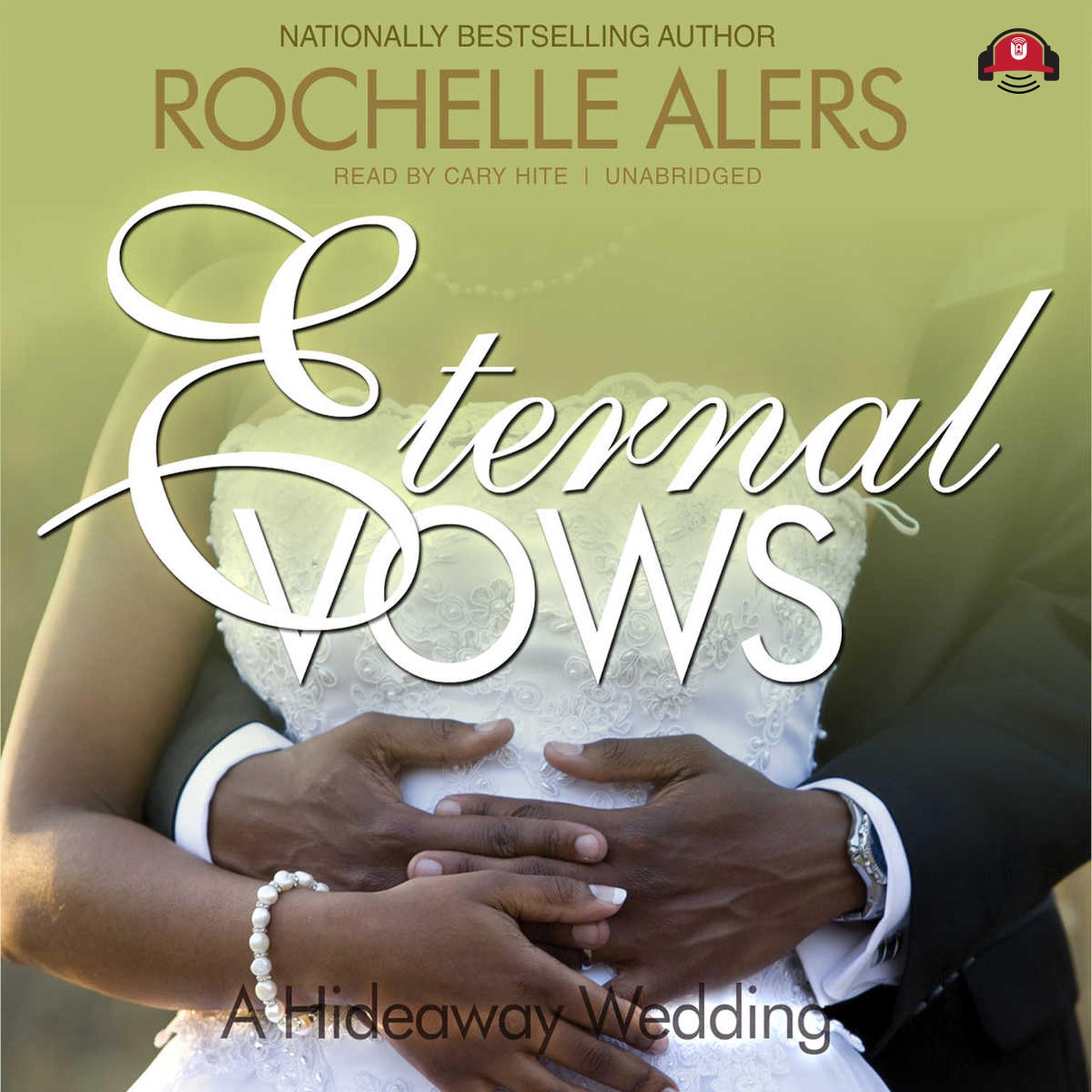 Eternal Vows Audiobook, by Rochelle Alers