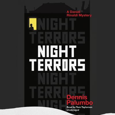 Night Terrors: A Daniel Rinaldi Mystery Audiobook, by 