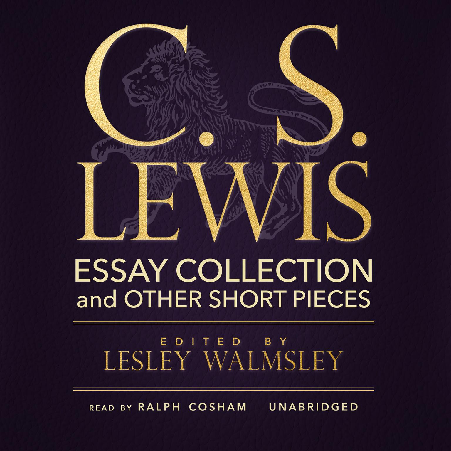 C. S. Lewis: Essay Collection and Other Short Pieces Audiobook, by C. S. Lewis
